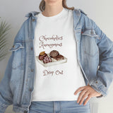 Chocoholics Anonymous Drop Out Tee