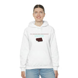 I'm A Shameless Chocoholic Hooded Sweatshirt