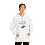 Will Work For Chocolate Hooded Sweatshirt