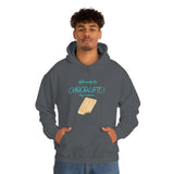 Will Work For Chocolate Hooded Sweatshirt