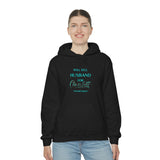 Will Sell Husband Hooded Sweatshirt