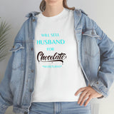 Will Sell Husband Tee