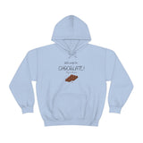 Will Work For Chocolate Hooded Sweatshirt