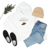 Will Work For Chocolate Hooded Sweatshirt