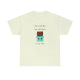 Chocoholics Anonymous Drop Out Tee