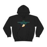 I'm A Shameless Chocoholic Hooded Sweatshirt