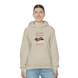 Chocoholics Anonymous Drop Out Hooded Sweatshirt