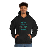 Will Sell Husband Hooded Sweatshirt