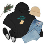 Will Work For Chocolate Hooded Sweatshirt