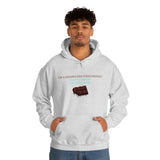 I'm A Shameless Chocoholic Hooded Sweatshirt