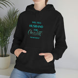 Will Sell Husband Hooded Sweatshirt