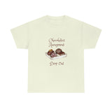 Chocoholics Anonymous Drop Out Tee