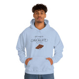 Will Work For Chocolate Hooded Sweatshirt
